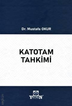 Katotam Tahkimi Mustafa Okur