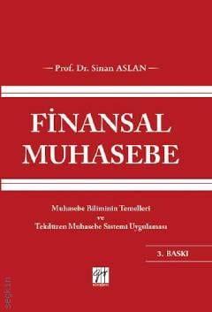 Finansal Muhasebe Prof. Dr. Sinan Aslan  - Kitap