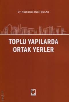 Toplu Yapılarda Ortak Yerler
