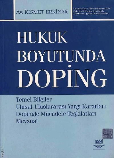 Hukuk Boyutunda Doping Kısmet Erkiner  - Kitap