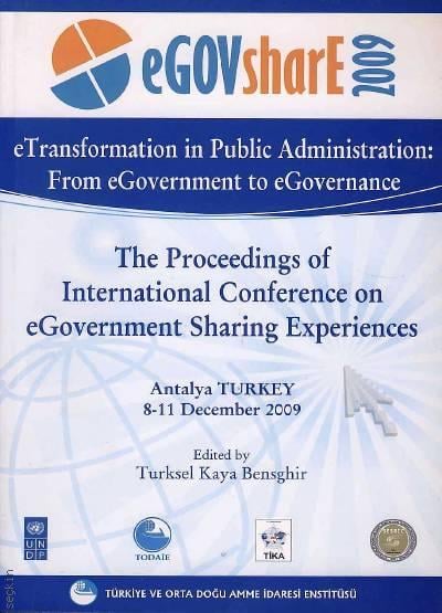 eTransformation in Public Administration: From eGovernment Sharing Experiences Yazar Belirtilmemiş