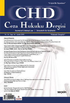 Ceza Hukuku Dergisi Sayı: 41 – Aralık 2019 Prof. Dr. Veli Özer Özbek 
