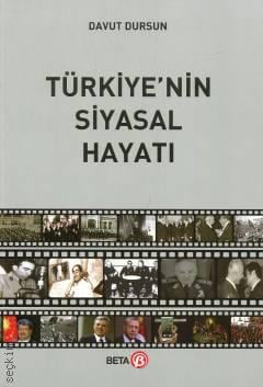 Türkiye'nin Siyasal Hayatı Davut Dursun  - Kitap
