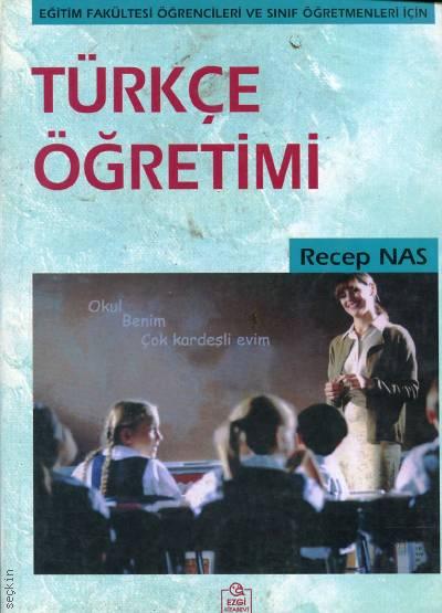 Türkçe Öğretimi Recep Nas  - Kitap