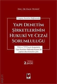 Yapı Denetim Şirketlerinin Hukuki ve Cezai Sorumluluğu