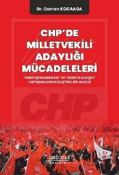 CHP'de Milletvekili Adaylığı Mücadeleleri