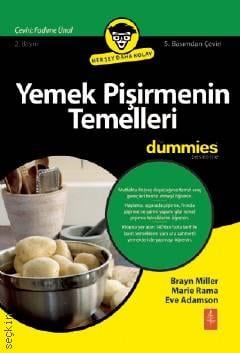 Yemek Pişirmenin Temelleri Bryan Miller, Marie Rama  - Kitap