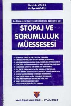 Stopaj ve Sorumluluk Müessesesi Mustafa Çolak  - Kitap