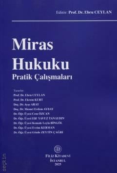 Miras Hukuku Pratik Çalışmaları