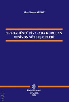 Tezgahüstü Piyasada Kurulan Opsiyon Sözleşmeleri