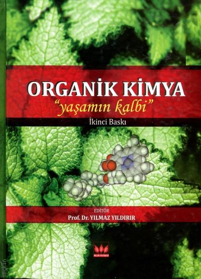Organik Kimya Prof. Dr. Yılmaz Yıldırır  - Kitap
