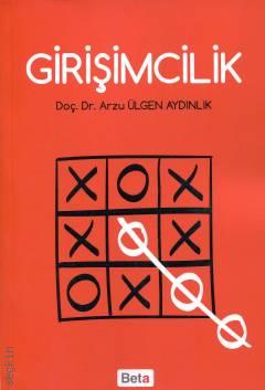 Girişimcilik Arzu Ülgen Aydınlık