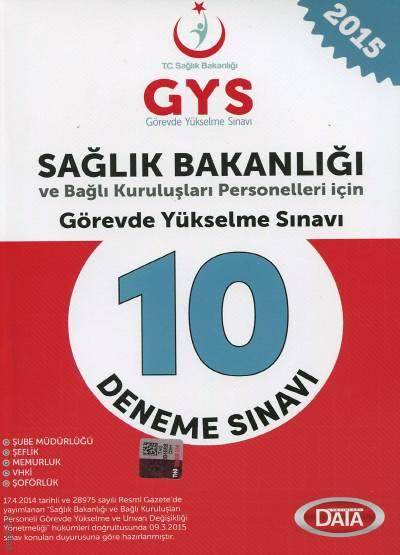 Sağlık Bakanlığı ve Bağlı Kuruluşları Personelleri İçin GYS 10 Deneme Sınavı Turgut Meşe  - Kitap