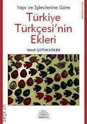 Türkiye Türkçesi'nin Ekleri Yusuf Çotuksöken