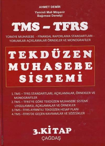 Tekdüzen Muhasebe Sistemi (TMS – TFRS) (3 Cilt) Ahmet Demir  - Kitap