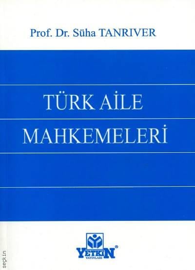 Türk Aile Mahkemeleri Süha Tanrıver