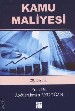 Kamu Maliyesi Prof. Dr. Abdurrahman Akdoğan  - Kitap