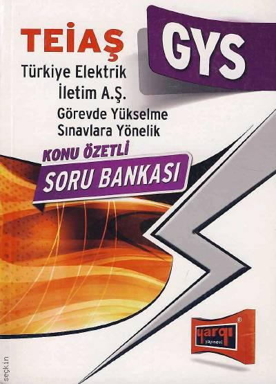 GYS TEİAŞ Konu Özetli Soru Bankası Ahmet Eren, Metin Kurt, Murat Yılmazoğlu  - Kitap
