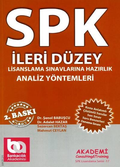 SPK İleri Düzey, Analiz Yöntemleri Dr. Şenol Babuşcu, Dr. Adalet Hazar  - Kitap