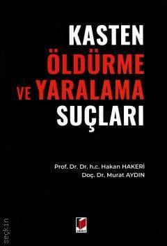 Kasten Öldürme ve Yaralama Suçları