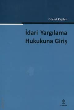 İdari Yargılama Hukukuna Giriş