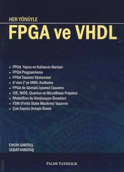 Her Yönüyle FPGA ve VHDL Engin Sarıtaş, Sedat Karataş