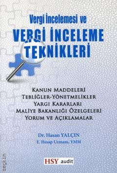 Vergi İncelemesi ve Vergi İnceleme Teknikleri Dr. Hasan Yalçın  - Kitap