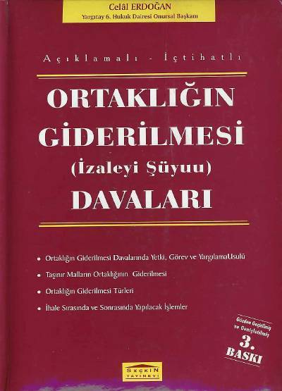 Ortaklığın Giderilmesi (İzale–i Şüyuu) Davaları Celal Erdoğan  - Kitap