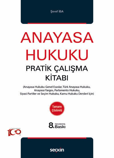 Anayasa Hukuku Pratik Çalışma Kitabı