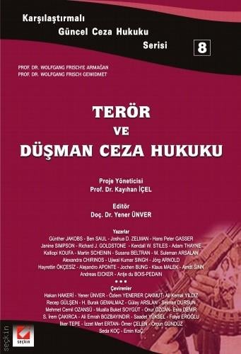 Terör ve Düşman Ceza Hukuku Yener Ünver