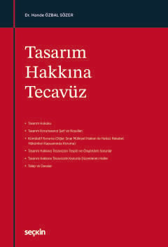 Tasarım Hakkına Tecavüz Dr. Hande Özbal Sözer  - Kitap