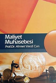 Maliyet Muhasebesi Prof. Dr. Ahmet Vecdi Can  - Kitap
