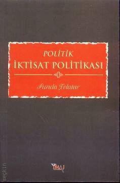 Politik İktisat Politikası Funda Telatar  - Kitap