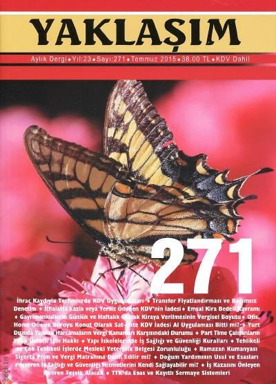 Yaklaşım Dergisi Sayı:271 Temmuz 2015 Prof. Dr. Şükrü Kızılot 