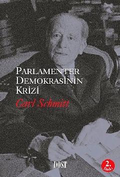 Parlamenter Demokrasinin Krizi Carl Schmitt  - Kitap