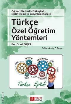 Türkçe Özel Öğretim Yöntemleri Ali Göçer