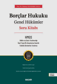 Borçlar Hukuku Genel Hükümler
Soru Kitabı Doç. Dr. Tolunay Ozanemre Yayla  - Kitap