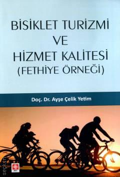 Bisiklet Turizmi ve Hizmet Kalitesi