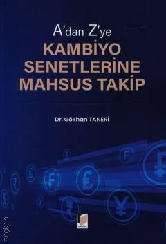 A'dan Z'ye Kambiyo Senetlerine Mahsus Takip