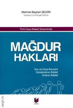 Mağdur Hakları Mehmet Beyhan Seçkin