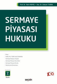 Sermaye Piyasası Hukuku Tekin Memiş, Gökçen Turan