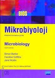 Mikrobiyoloji Caroline Griffiths, Jane Nicklin, Simon Baker  - Kitap