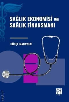 Sağlık Ekonomisi ve Sağlık Finansmanı