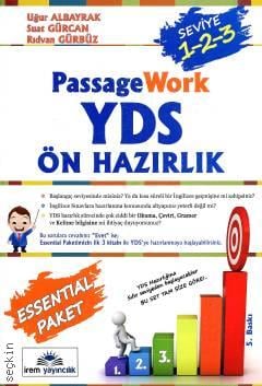 Passage Work YDS Ön Hazırlık Seviye 1–2–3 Uğur Albayrak, Suat Gürcan, Rıdvan Gürbüz  - Kitap