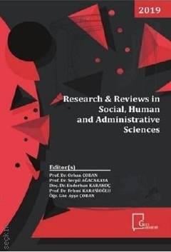Research Reviews in Social, Human and Administrative Sciences Orhan Çoban, Serpil Ağcakaya, Fehmi Karasioğlu