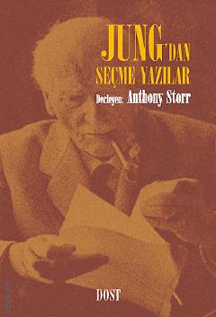 Jung'dan Seçme Yazılar Anthony Storr  - Kitap