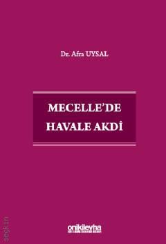 Mecelle'de Havale Akdi Afra Uysal