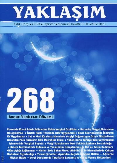 Yaklaşım Dergisi Sayı:268 Nisan 2015 (2014 Yılı Kurum Kazançlarının Vergilendirilmesi ve Beyanname Düzenleme Kılavuzu Eki İle) Prof. Dr. Şükrü Kızılot 