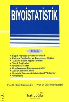 Biyoistatistik Prof. Dr. Kadir Sümbüloğlu, Prof. Dr. Vildan Sümbüloğlu  - Kitap