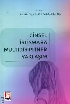 Cinsel İstismara Multidisipliner Yaklaşım